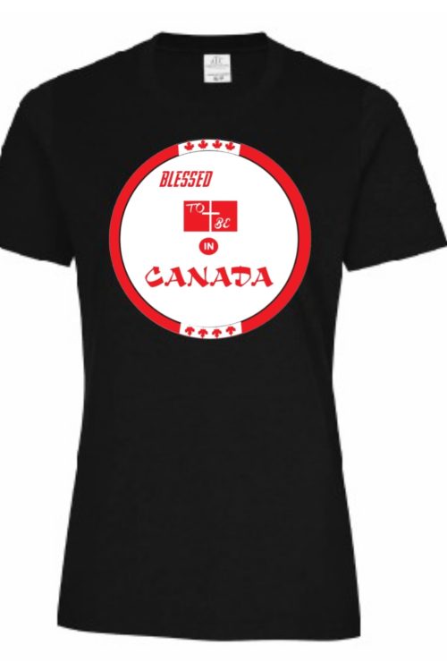 Blessed To Be In Canada T-shirt